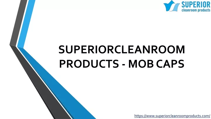 superiorcleanroom products mob caps