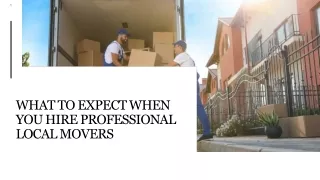 What To Expect When You Hire Professional Local Movers