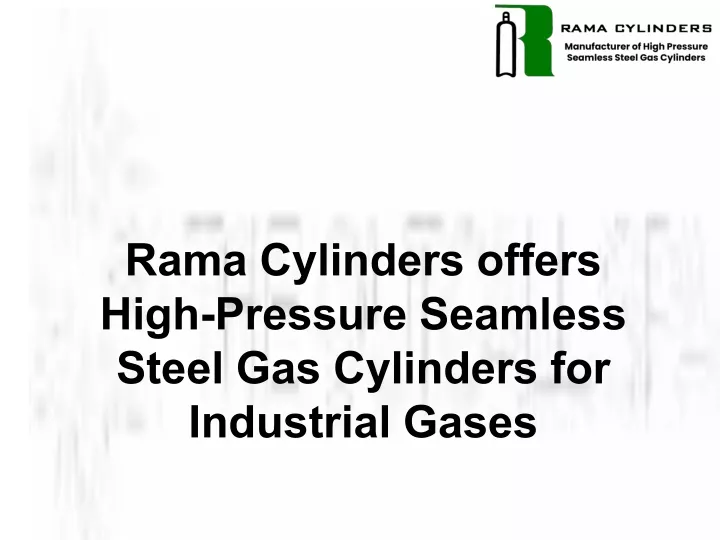 rama cylinders offers high pressure seamless