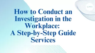 How to Conduct an Investigation in the Workplace:  A Step-by-Step Guide Services