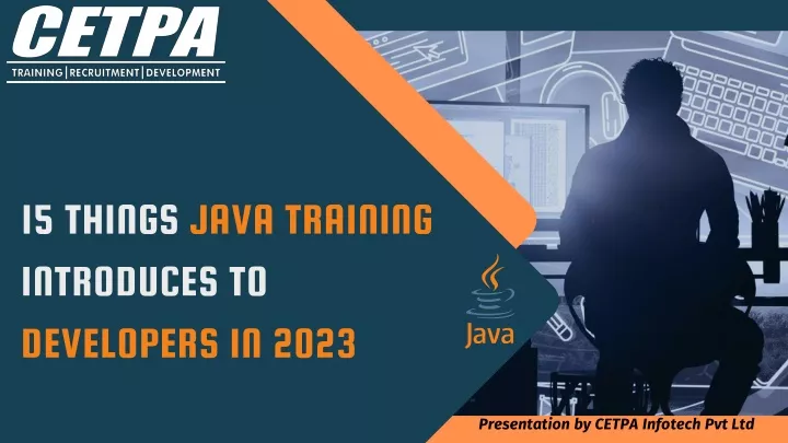 15 things java training introduces to developers