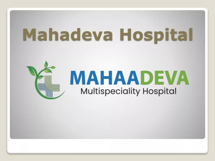 mahadeva hospital