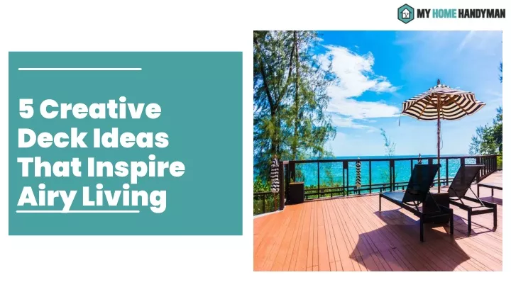 5 creative deck ideas that inspire airy living