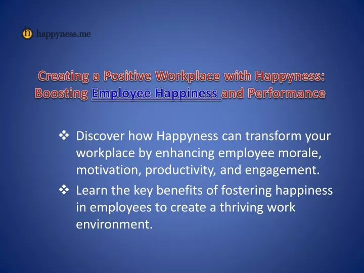 discover how happyness can transform your