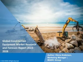 Construction Equipment Market Research and Forecast Report 2023-2028