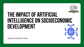 The Impact of Artificial Intelligence on Socioeconomic Development