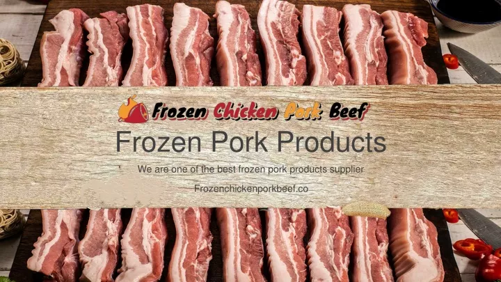 frozen pork products