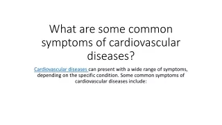 Understanding Heart Health and Cardiovascular Diseases