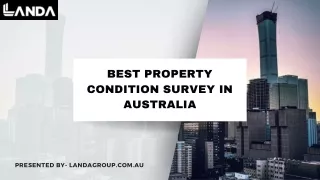 Best Property Condition Survey in Australia