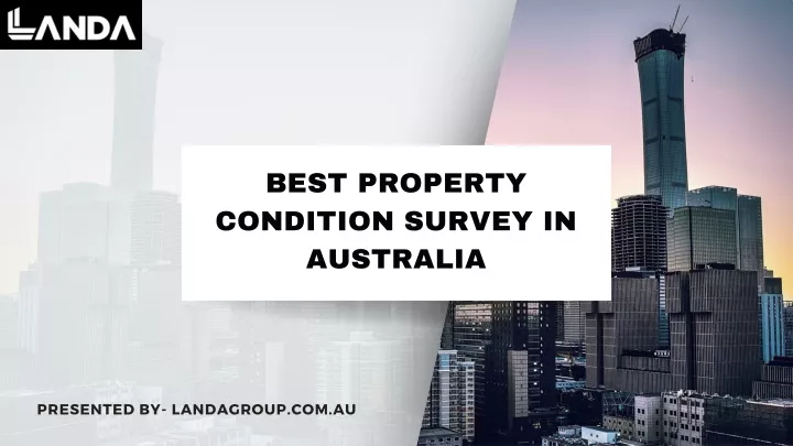 best property condition survey in australia