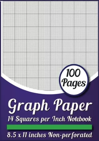 Read ebook [PDF] Graph Paper 14 Squares Per Inch Notebook: 14 Count Graph Paper For Cross Stitch, Embroidery Designs, Pa