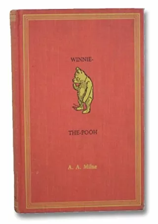 PDF/READ The World of Pooh. Containing Winnie-the-Pooh and The House at Pooh Corner. Illustrated by E. H. Shepard