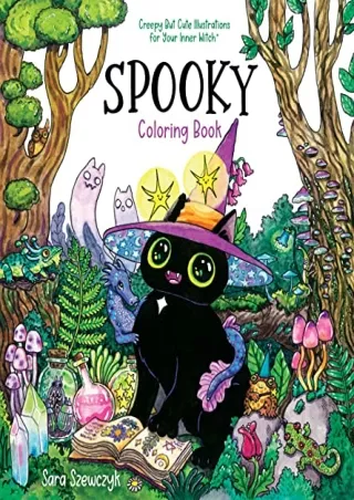 get [PDF] Download Spooky Coloring Book: Creepy But Cute Illustrations for Your Inner Witch