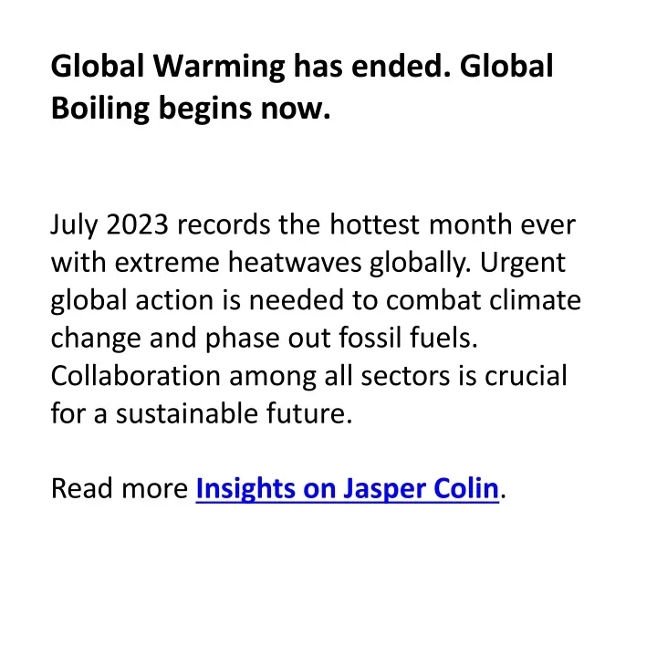 global warming has ended global boiling begins now