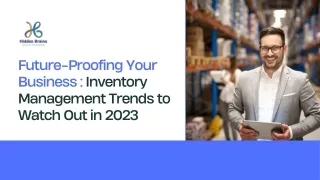 Inventory Management Trends to Watch Out in 2023