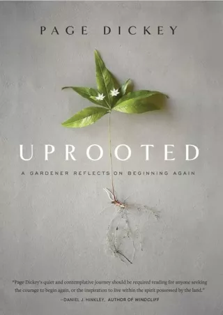 $PDF$/READ/DOWNLOAD Uprooted: A Gardener Reflects on Beginning Again