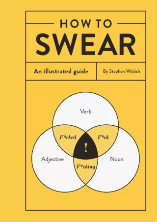 Download Book [PDF] How to Swear: An Illustrated Guide