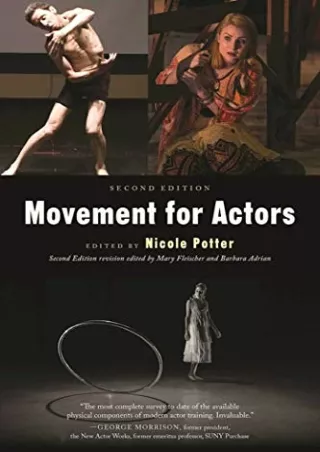 [PDF READ ONLINE] Movement for Actors (Second Edition)