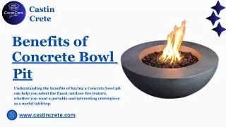 Benefits of Concrete Bowl Pit | Castin Crete