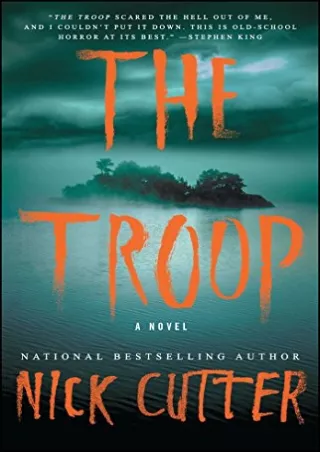 DOWNLOAD/PDF The Troop: A Novel