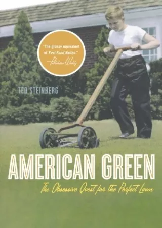 PDF/READ American Green: The Obsessive Quest for the Perfect Lawn