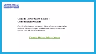 Comedy Driver Safety Course  Comedysafedriver.com