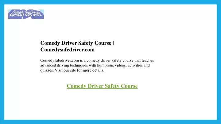 comedy driver safety course comedysafedriver