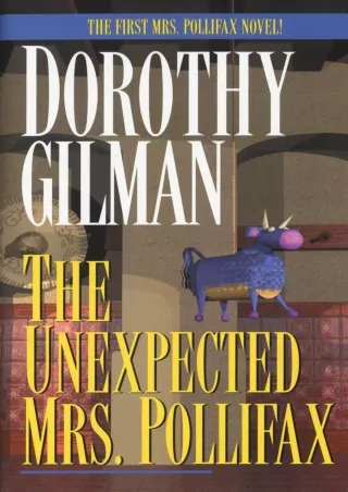 [PDF] DOWNLOAD The Unexpected Mrs. Pollifax (Mrs. Pollifax Series Book 1)