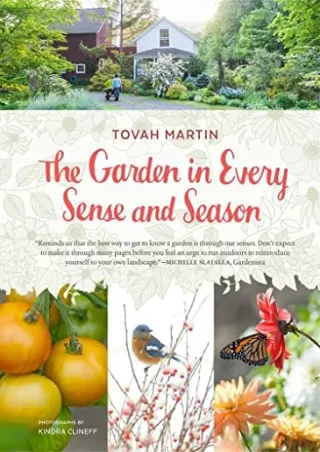 Read ebook [PDF] The Garden in Every Sense and Season