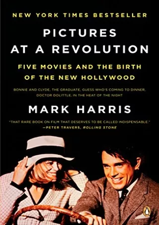 get [PDF] Download Pictures at a Revolution: Five Movies and the Birth of the New Hollywood