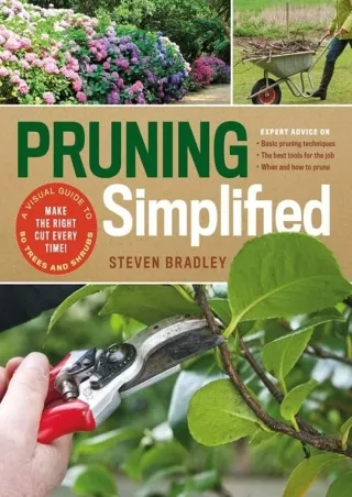 Download Book [PDF] Pruning Simplified: A Step-by-Step Guide to 50 Popular Trees and Shrubs