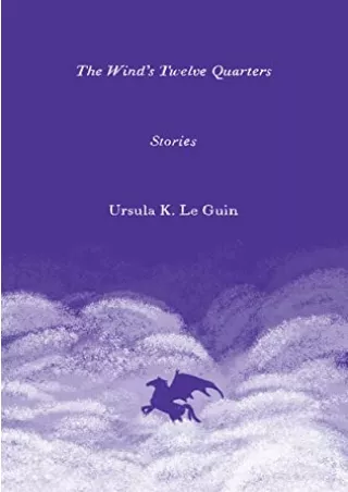 Read ebook [PDF] The Wind's Twelve Quarters: Stories
