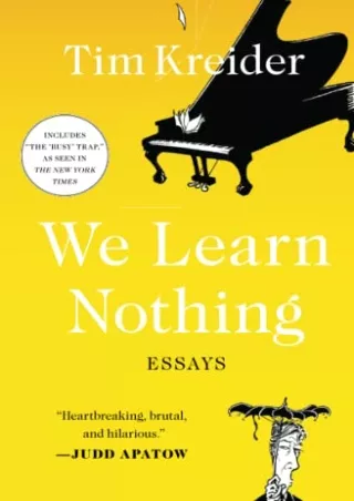 [PDF] DOWNLOAD We Learn Nothing: Essays