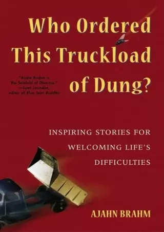 DOWNLOAD/PDF Who Ordered This Truckload of Dung?: Inspiring Stories for Welcoming Life's