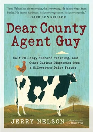 $PDF$/READ/DOWNLOAD Dear County Agent Guy: Calf Pulling, Husband Training, and Other Curious