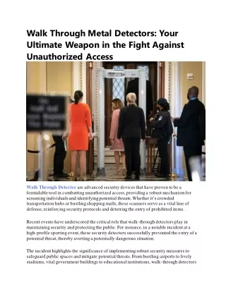walk through metal detectors your ultimate weapon