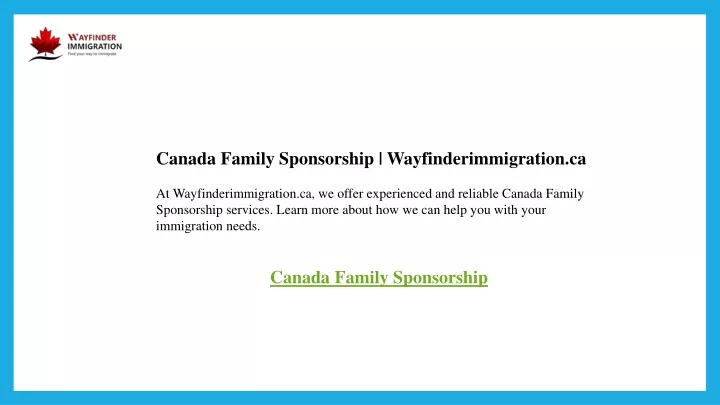 canada family sponsorship wayfinderimmigration
