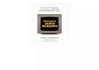 Ebook download Directed by James Burrows Five Decades of Stories from the Legendary Director of Taxi Cheers Frasier Frie