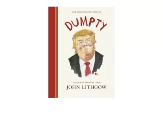 Download PDF Dumpty The Age of Trump in Verse unlimited