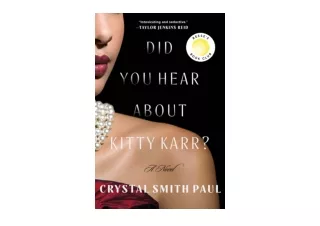 Kindle online PDF Did You Hear About Kitty Karr A Novel unlimited