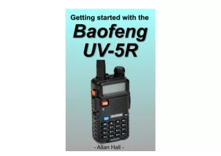 PDF read online Getting Started with the Baofeng UV5R for android