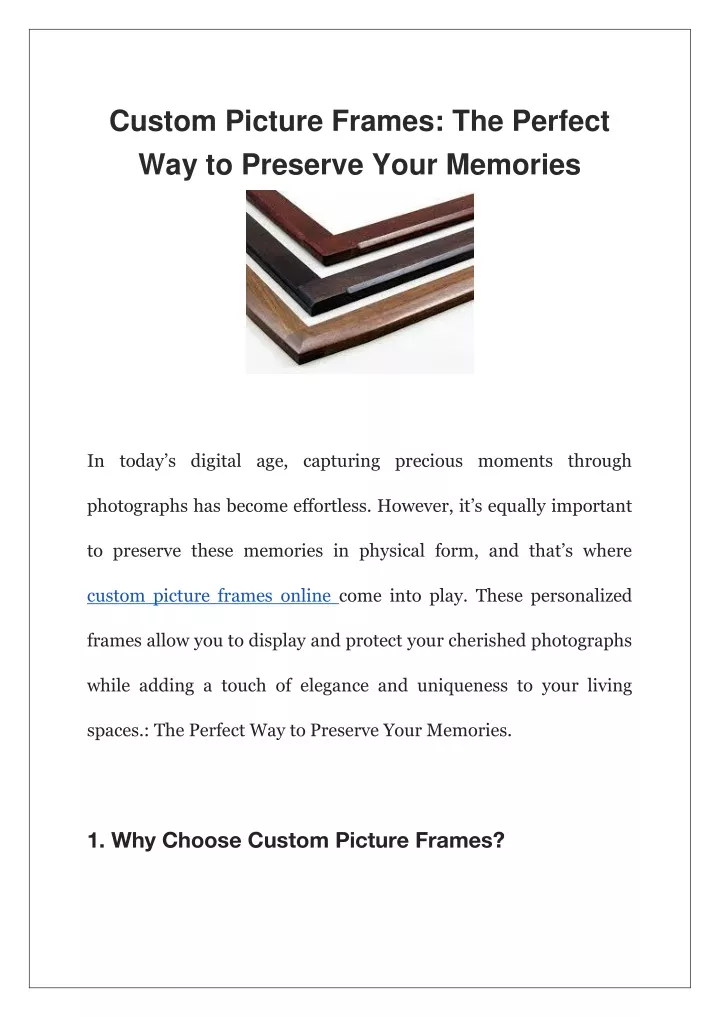 custom picture frames the perfect way to preserve