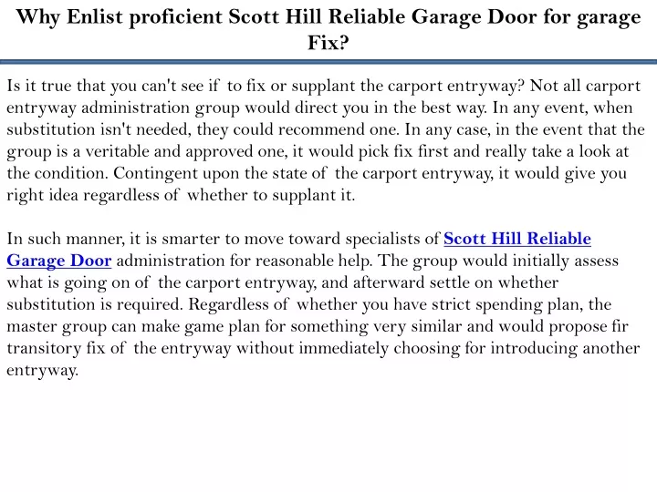 why enlist proficient scott hill reliable garage