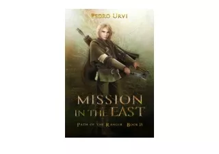 Download PDF Mission in the East Path of the Ranger Book 14 unlimited