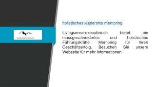 Holistisches Leadership Mentoring Livingsense-executive.ch..