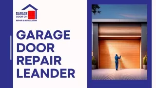 Garage Door Repair Leander  Services By Garage Door ON