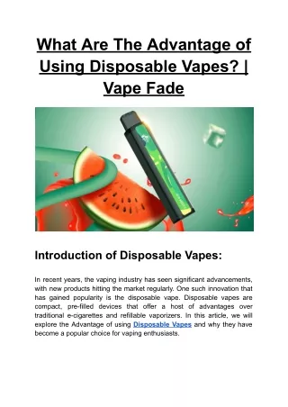 What Are The Advantage of Using Disposable Vapes_ _ Vape Fade