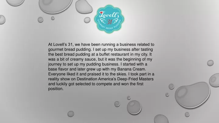 at lovell s 31 we have been running a business