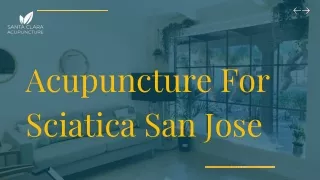 acupuncture for sciatica San Jose