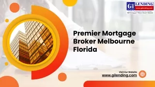 Premier Mortgage Broker Melbourne Florida